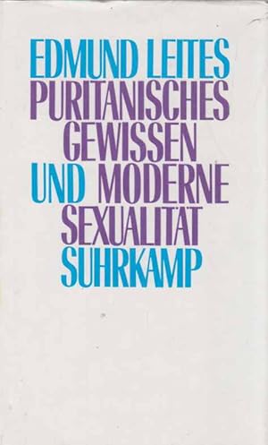 Bild des Verkufers fr Puritanisches Gewissen und moderne Sexualitt. bers. von Friedrich Griese. zum Verkauf von Fundus-Online GbR Borkert Schwarz Zerfa