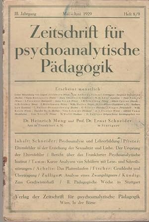 Seller image for Heft 8 / 9. Mai - Juni 1929. Zeitschrift fr psychoanalytische Pdagogik. III. Jahrgang. for sale by Fundus-Online GbR Borkert Schwarz Zerfa