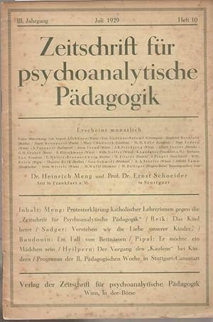 Seller image for Heft 10. Juli 1929. Zeitschrift fr psychoanalytische Pdagogik. III. Jahrgang. for sale by Fundus-Online GbR Borkert Schwarz Zerfa