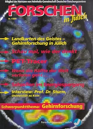 Bild des Verkufers fr Gehirnforschung - Forschen in Jlich 1/2000 4. Jahrgang zum Verkauf von Versandantiquariat Nussbaum