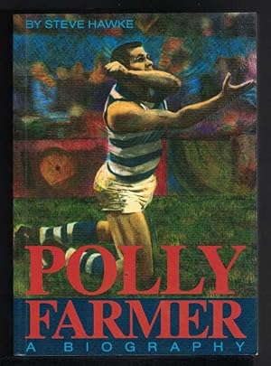POLLY FARMER A Biography