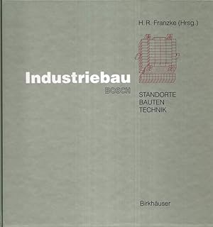 Bild des Verkufers fr Industriebau Bosch. Standorte, Bauten, Technik. zum Verkauf von Antiquariat Dennis R. Plummer