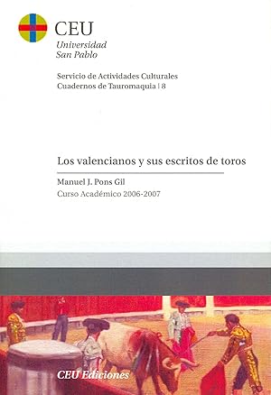 Seller image for Los valencianos y sus escritos de toros for sale by Imosver