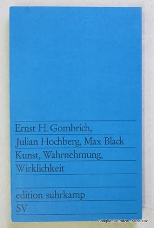 Seller image for Kunst, Wahrnehmung, Wirklichkeit. Aus dem Englischen von Max Looser. Frankfurt, Suhrkamp, 1977. Kl.-8vo. Mit zahlreichen Abbildungen. 156 S., 1 Bl. Or.-Kart. (Edition Suhrkamp, 860). (ISBN 3518108603). for sale by Jrgen Patzer