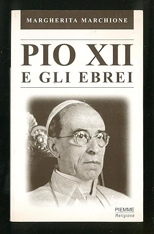 Bild des Verkufers fr Pio XII e gli ebrei zum Verkauf von Sergio Trippini