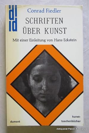 Seller image for Schriften ber Kunst. Einleitung von Hans Eckstein. Kln, DuMont, 1977. Kl.-8vo. 247 S., 2 Bl. Or.-Kart. (DuMont Kunst-Taschenbcher, 50). (ISBN 3770109589). for sale by Jrgen Patzer