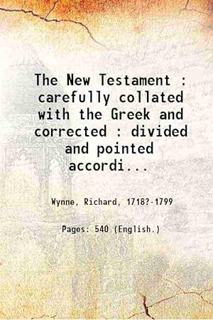 Seller image for The New Testament carefully collated with the Greek and corrected Volume 2 1764 for sale by Gyan Books Pvt. Ltd.