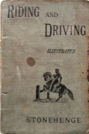 Bild des Verkufers fr Riding and Driving. With illustrations. zum Verkauf von Antiquariat Ursula Hartmann