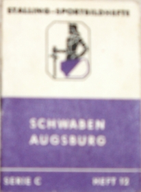 Bild des Verkufers fr SCHWABEN AUGSBURG - Stalling-Sportbildhefte, Serie C - Heft 12. zum Verkauf von Antiquariat Ursula Hartmann