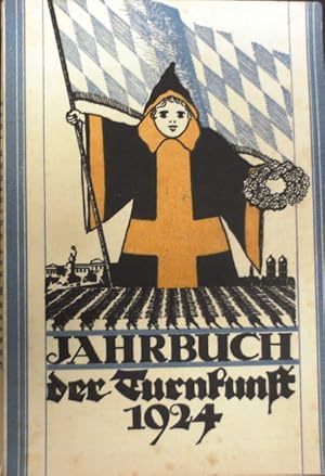 Imagen del vendedor de Jahrbuch der Turnkunst - Jahrbuch der Deutschen Turnerschaft 1924. Erinnerungsbuch an das 13. Deutsche Turnfest in Mnchen. a la venta por Antiquariat Ursula Hartmann