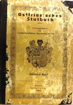 Bild des Verkufers fr Ostfriesisches Stutbuch. Siebenter Band. zum Verkauf von Antiquariat Ursula Hartmann