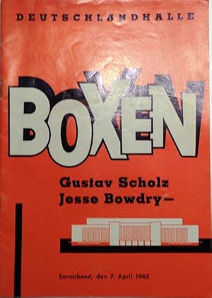 Boxprogramm: Gustav Scholz - Jesse Bowdry - Hauptkampf im Halbschwergewicht. Deutschlandhalle (Be...