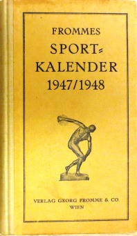 Frommes Sportkalender 1947/1948. (Österreichischer Sport).
