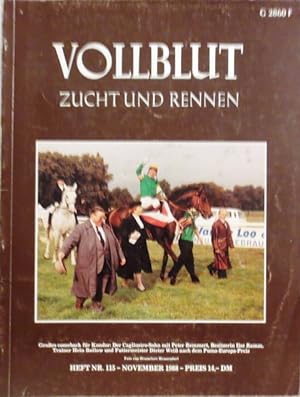 Bild des Verkufers fr VOLLBLUT Zucht und Rennen - Heft Nr. 115, November 1988. zum Verkauf von Antiquariat Ursula Hartmann