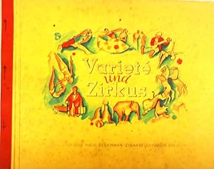 Zirkus-Sammelbilderalbum: Varieté und Zirkus. Ausgabe 1935 der Haus Bergmann-Zigarettenfabrik Dre...