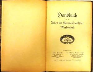 Imagen del vendedor de Handbuch fr die Arbeit im schwimmsportlichen Werbedienst. a la venta por Antiquariat Ursula Hartmann