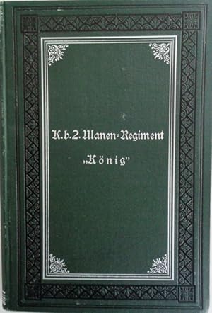 Das Königliche Bayerische 2. Ulanen-Regiment König 1863-1888.