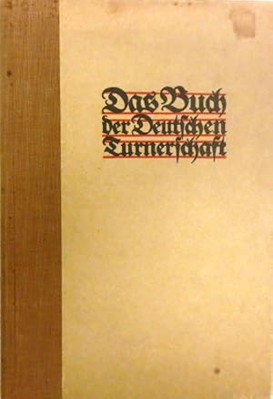 Das Buch der Deutschen Turnerschaft.