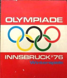 (Olympiade 1976) OLYMPIADE INNSBRUCK '76. GLORIA - Sammelbilderalbum. Text von Hans-Albert Kraeft...