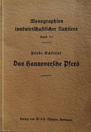 Seller image for Das Hannoversche Pferd. for sale by Antiquariat Ursula Hartmann