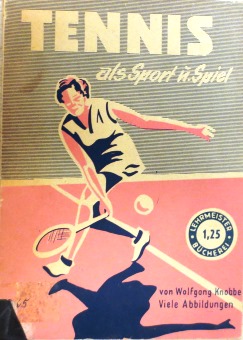Bild des Verkufers fr Tennis. Eine Spielanleitung mit den Spielregeln des Deutschen Tennisbundes. zum Verkauf von Antiquariat Ursula Hartmann