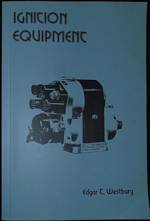 Seller image for Ignition Equipment for sale by Hanselled Books