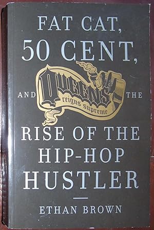 Bild des Verkufers fr Fat Cat, 50 Cent and the Rise of the Hip-hop Hustler zum Verkauf von Hanselled Books