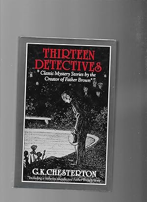 Seller image for Thirteen Detectives for sale by Lavender Fields Books PBFA