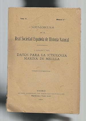 Seller image for Memorias de la Real Sociedad Espaola de Historia Natural. Datos para la ictiologa marina de Melilla. Tomo XII. Memoria 2. for sale by Librera El Crabo