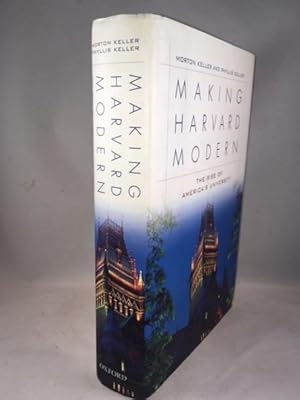 Bild des Verkufers fr Making Harvard Modern: The Rise of America's University zum Verkauf von Great Expectations Rare Books