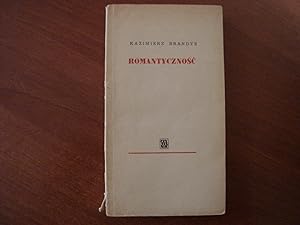 Seller image for Romantycznosc for sale by Polish Bookstore in Ottawa