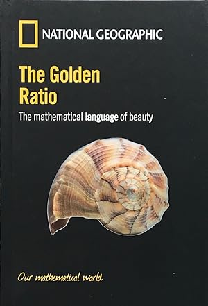 The golden ratio: the mathematical language of beauty