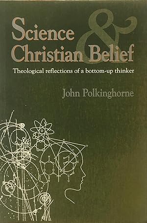 Seller image for Science and Christian belief for sale by Acanthophyllum Books