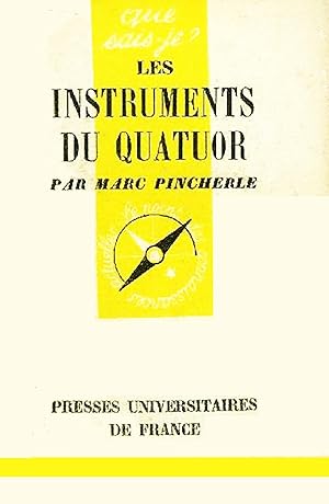 Les Instruments de Quatuor, Que sais-je ? Numero 272