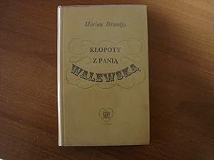 Imagen del vendedor de Klopoty z pania Walewska a la venta por Polish Bookstore in Ottawa