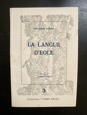La langue d'Eole -
