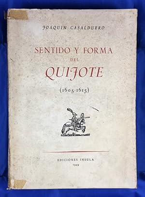 Image du vendeur pour Sentido y forma del Quijote 1605-1615 mis en vente par Els llibres de la Vallrovira