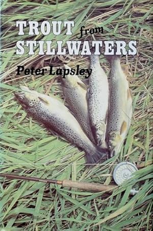 Seller image for Trout from Stillwaters for sale by Martin Bott Bookdealers Ltd