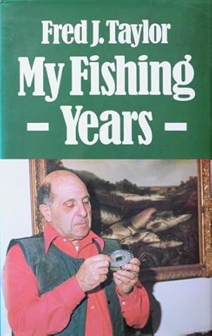 My Fishing Years