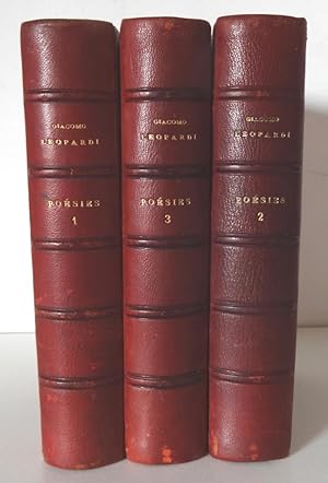 POÉSIES ET OEUVRES MORALES DE LEOPARDI [three volumes]