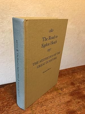 Bild des Verkufers fr The Road to Egdon Heath: The Aesthetics of the Great in Nature (Studies in the History of Ideas) zum Verkauf von Chris Duggan, Bookseller