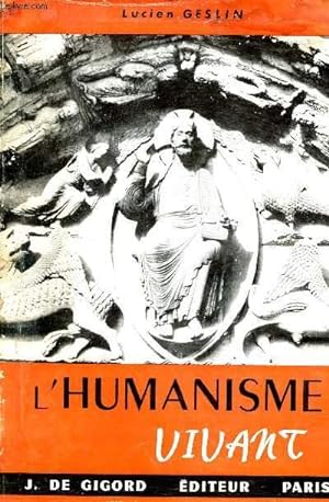 Bild des Verkufers fr L'humanisme vivant. zum Verkauf von Le-Livre