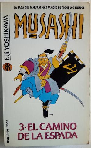 Image du vendeur pour Musashi 3. El camino de la espada mis en vente par Librera Ofisierra