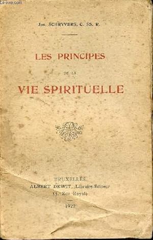 Image du vendeur pour Les principes de la vie spirituelle. mis en vente par Le-Livre