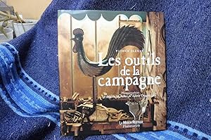 Bild des Verkufers fr Les Outils de la Campagne zum Verkauf von librairie ESKAL