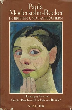 Imagen del vendedor de Paula Modersohn-Becker in Briefen und Tagebchern a la venta por Paderbuch e.Kfm. Inh. Ralf R. Eichmann