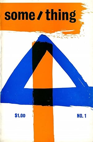 Imagen del vendedor de Some/Thing. Volume one, number one. Spring 1965 a la venta por Laurence McGilvery, ABAA/ILAB