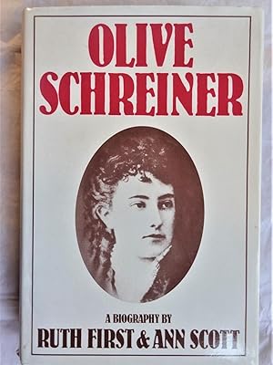 OLIVE SCHREINER A Biography