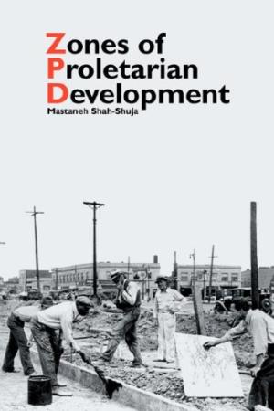 Seller image for Zones of Proletarian Development for sale by Di Mano in Mano Soc. Coop