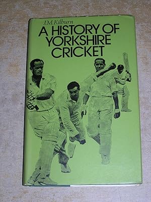 Seller image for A History Of Yorkshire Cricket for sale by Neo Books